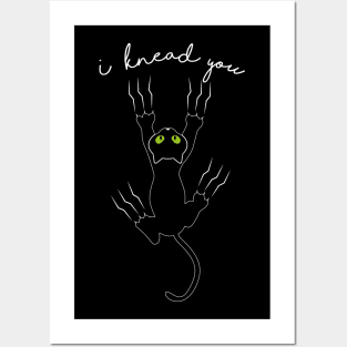 I Knead You Posters and Art